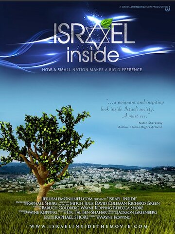 Israel Inside: How a Small Nation Makes a Big Difference (2011)