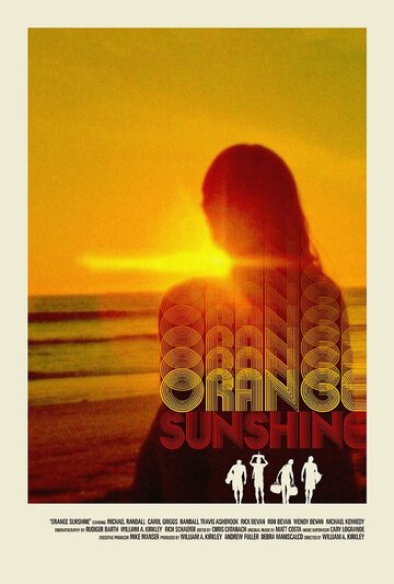 В округе Ориндж солнечно || Orange Sunshine (2016)