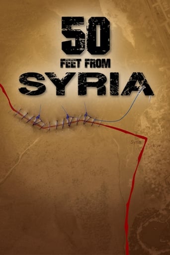 50 feet from Syria (2015)