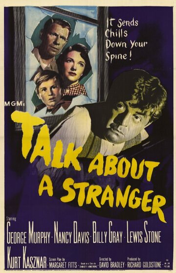 Разговоры о незнакомце || Talk About a Stranger (1952)