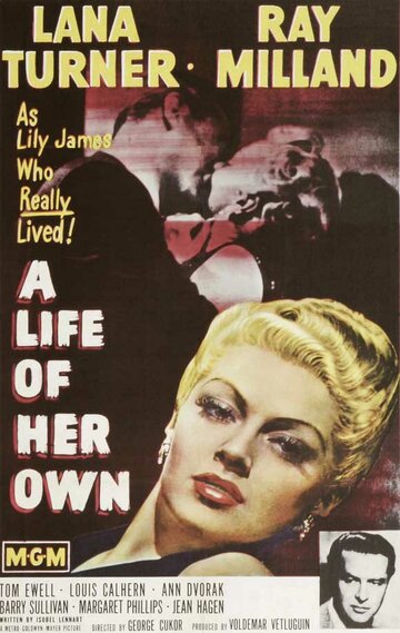 Её собственная жизнь || A Life of Her Own (1950)