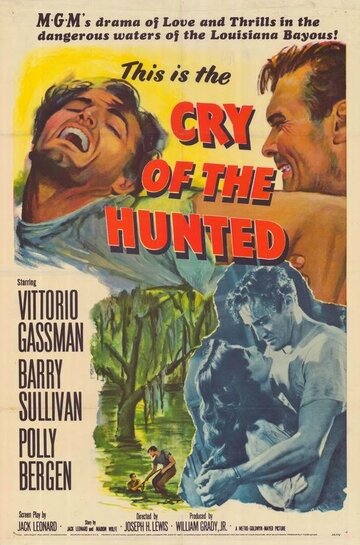 Крик загнанного || Cry of the Hunted (1953)