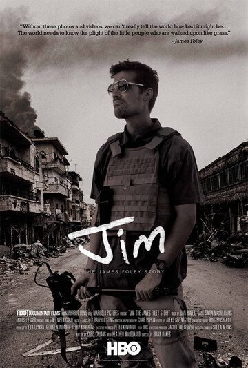 Джим: История Джеймса Фоули || Jim: The James Foley Story (2016)