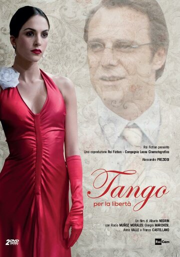 Танго Свободы || Tango per la Libertà (2015)