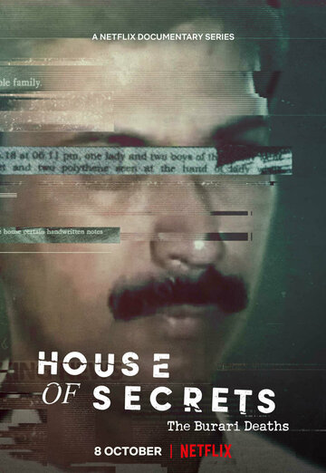 Дом тайн: Смерть семьи в Бурари || House of Secrets: The Burari Deaths (2021)