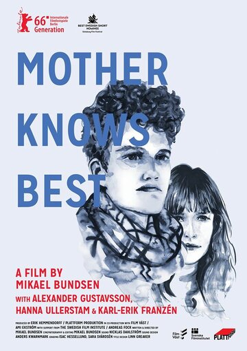 Мама лучше знает || Mamma vet bäst (2016)