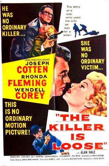 Убийца на свободе || The Killer Is Loose (1956)