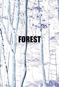 Лес || Forest (2007)