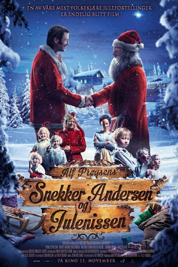 Мой папа – Санта-Клаус || Snekker Andersen og Julenissen (2016)