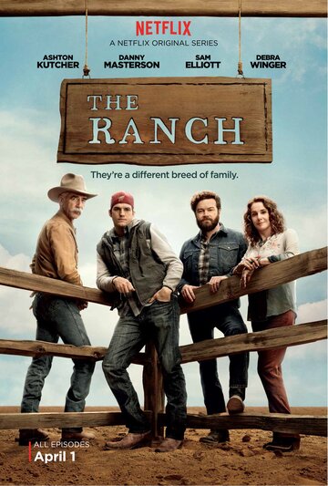 Ранчо || The Ranch (2016)