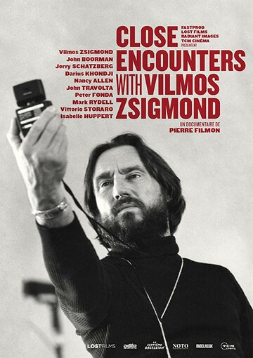 Близкие контакты с Вилмошем Жигмондом || Close Encounters with Vilmos Zsigmond (2016)