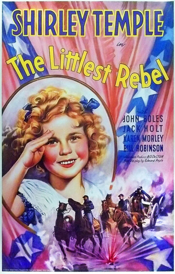 Маленькая бунтарка || The Littlest Rebel (1935)