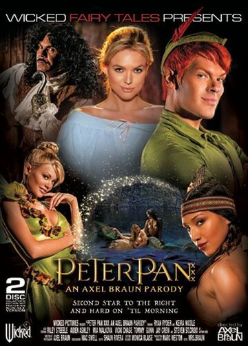 Пэн: Пародия для взрослых || Peter Pan XXX: An Axel Braun Parody (2015)