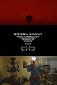 Совершенство навсегда || Perfection Is Forever (2015)