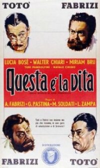 Такова жизнь || Questa è la vita (1954)