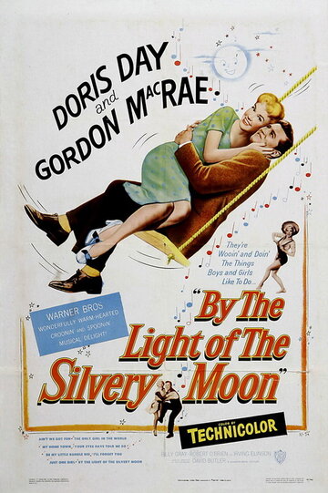 В свете серебристой луны || By the Light of the Silvery Moon (1953)