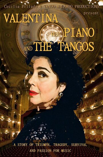 Valentina, Her Piano and the Tangos