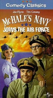 Флот МакХейла присоединяется к Военно-воздушным силам || McHale's Navy Joins the Air Force (1965)