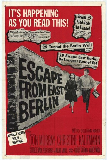 Побег из Восточного Берлина || Escape from East Berlin (1962)