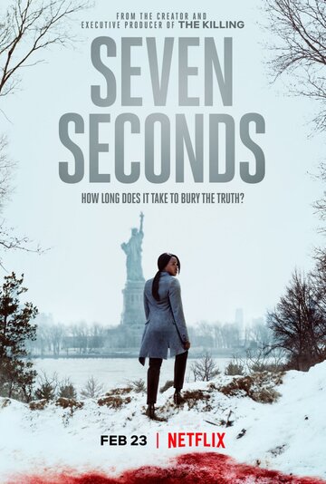 Семь секунд || Seven Seconds (2018)