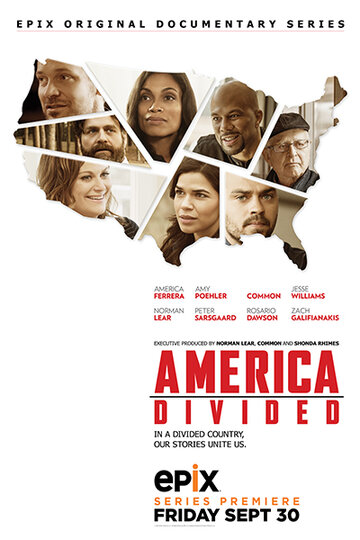 Разобщенная Америка || America Divided (2016)