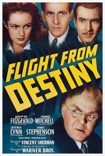 Flight from Destiny (1941)