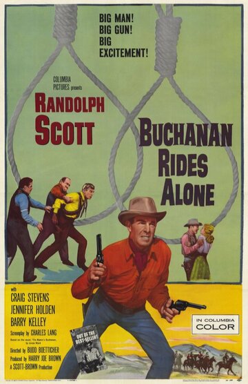Одинокий всадник Бьюкенен || Buchanan Rides Alone (1958)