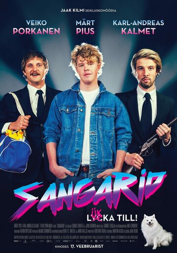 Герои || Sangarid (2017)