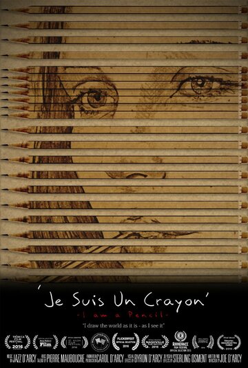 Я карандаш || Je suis un Crayon: I am a Pencil (2015)