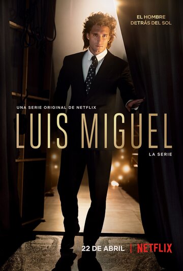 Луис Мигель: Сериал || Luis Miguel: La Serie (2018)