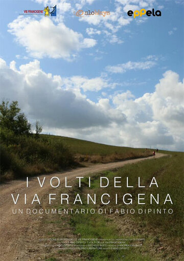 Дорога франков || I Volti della Via Francigena (2016)