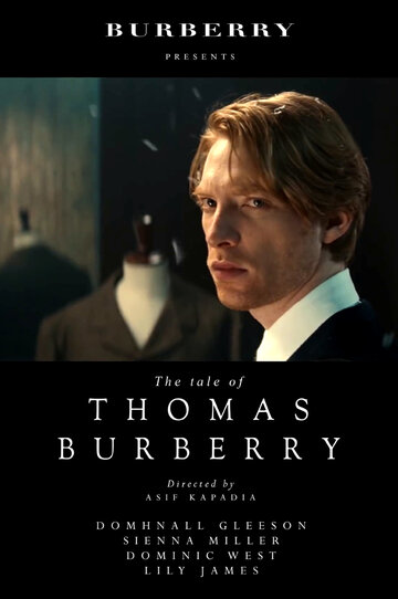 История Томаса Бёрберри || The Tale of Thomas Burberry (2016)