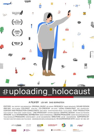 #Загрузка_Холокост || #Uploading_Holocaust (2016)