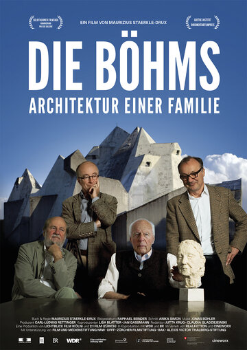 Бёмы: Архитектура семьи || Die Böhms: Architektur einer Familie (2014)