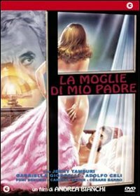 Жена моего отца || La moglie di mio padre (1976)