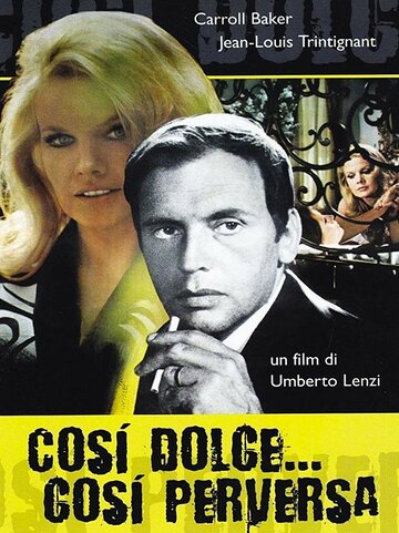 Такая нежная... такая развратная || Così dolce... così perversa (1969)