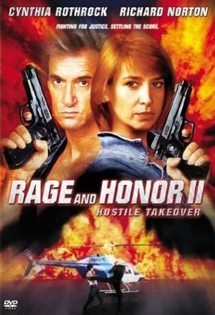 Честь и ярость 2: Враждебный захват || Rage and Honor II (1993)