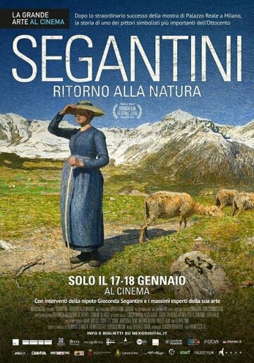 Сегантини, возвращение к природе || Segantini ritorno alla natura (2016)