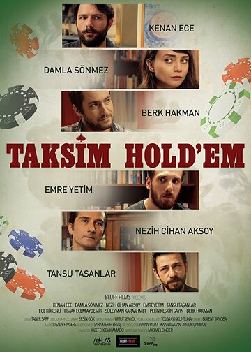 Таксимский Холдем || Taksim Hold'em (2017)