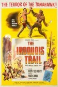 Тропа Ирокезов || The Iroquois Trail (1950)