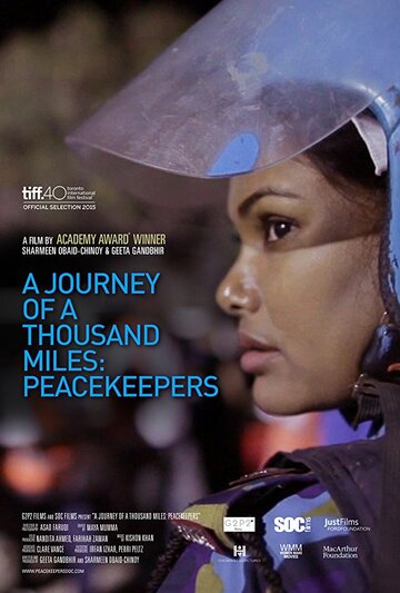 Путешествие в тысячу миль: Миротворцы || A Journey of a Thousand Miles: Peacekeepers (2015)