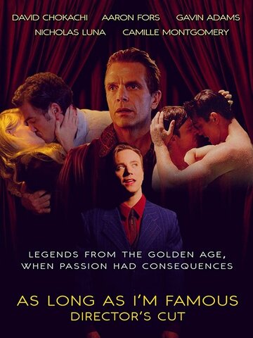 Пока я знаменит || As Long As I'm Famous (2019)