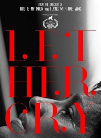 Её глаза || Let Her Cry (2015)