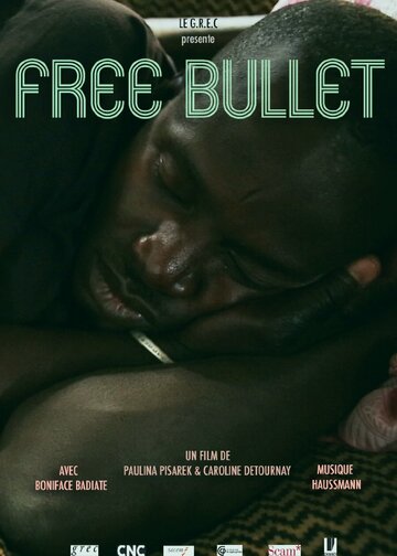 Свободная пуля || Free Bullet (2015)