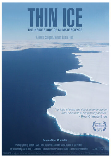 Тонкий лед || Thin Ice: The Inside Story of Climate Science (2015)