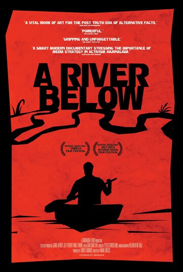 Река под нами || A River Below (2017)