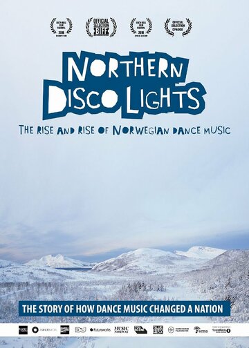 Северное диско-сияние || Northern Disco Lights (2016)