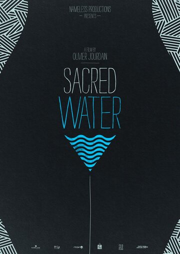 Священная вода || Sacred Water (2016)