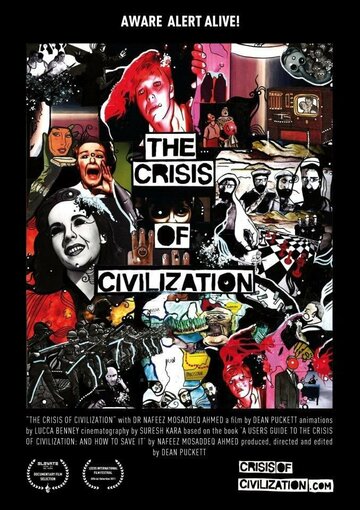 Кризис цивилизации || The Crisis of Civilization (2011)