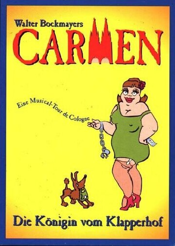 Кармен – Королева парковки Клапперхоф || Carmen - Die Königin vom Klapperhof (1995)